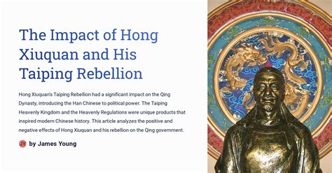 The Impact of Hong Xiuquan and His Taiping Rebellion