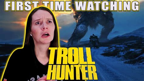 Troll Hunter 2010 Movie Reaction First Time Watching I Wont