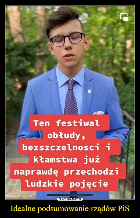 Idealne Podsumowanie Rz D W Pis Demotywatory Pl