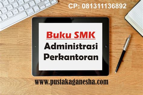 Buku Paket SMK Administrasi Perkantoran - PUSTAKA GANESHA