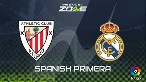 Athletic Bilbao Vs Real Madrid Preview Prediction 2023 24 Spanish