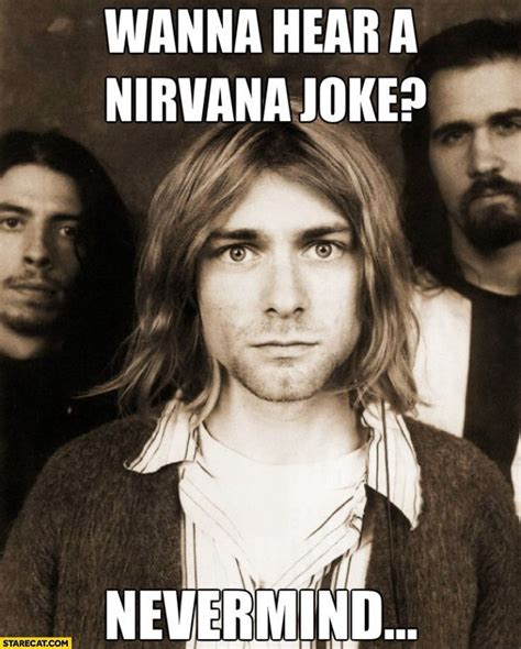 Pin By Natzz Wood On Nirvana Nirvana Funny Nirvana Kurt Cobain Quotes