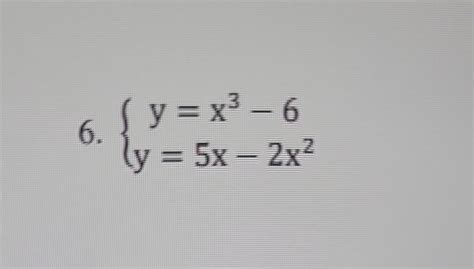 Solved Yx3−6y5x−2x2