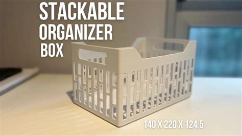 Stackable Organizer Box By Gzuccala Download Free Stl Model