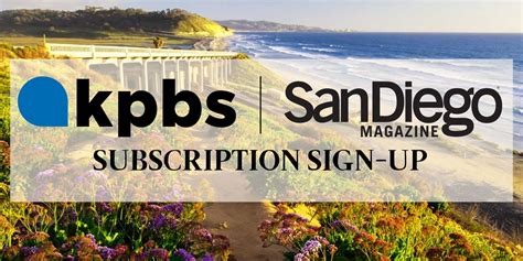san diego magazine subscription  partnership  kpbs san diego