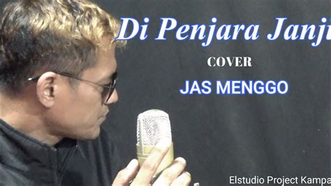 DI PENJARA JANJI AWIE WINGS COVER JasmenggoOfficial YouTube