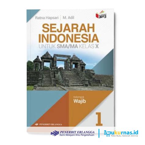 Jual Buku Sejarah Indonesia Kelas Sma Kelompok Wajib K Erlangga