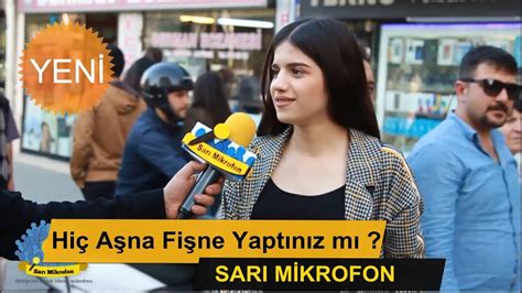 En Son Ne Zaman Aşna Fişne Yaptınız SARI MİKROFON YouTube