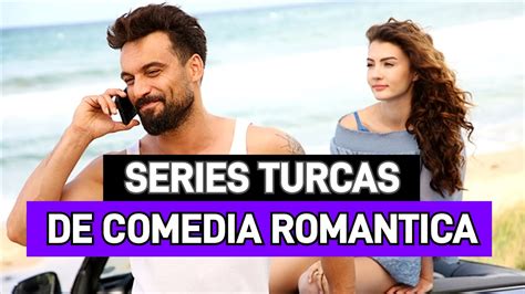 10 SERIES TURCAS DE COMEDIA ROMÁNTICA DOBLADAS AL ESPAÑOL YouTube