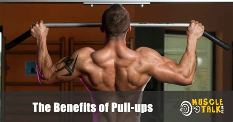 What Are the Benefits of Pull-Ups and How to Maximise Them?