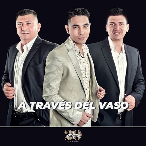 A Través del Vaso Single álbum de La Contra en Apple Music