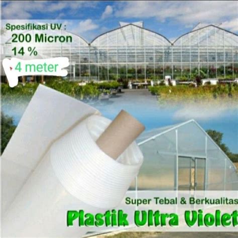 Jual Plastik Uv Lebar 4 X Panjang 8 Meter Ketebalan 200 Micron Shopee Indonesia