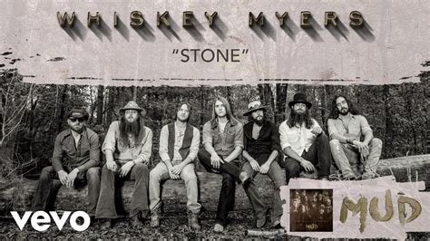 Whiskey Myers Stone Audio Youtube