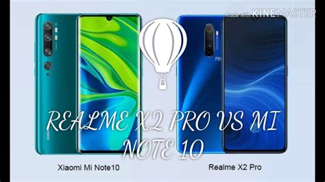 Realme X Pro Vs Note Youtube