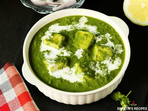 Palak Paneer Recipe How To Make Palak Paneer Swasthi S Recipes