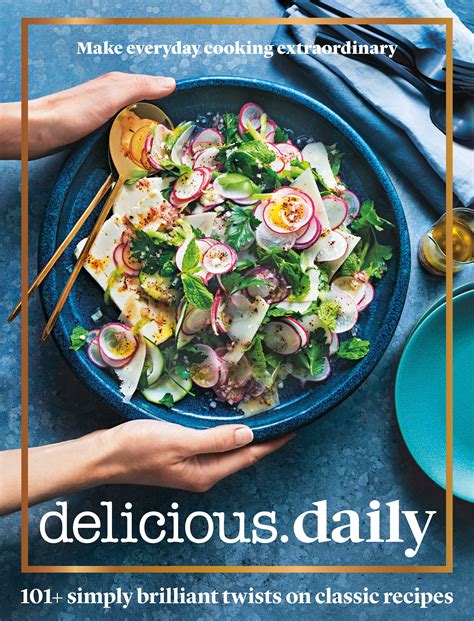 Our New Cookbook Delicious Daily Is Out Now Entertaining Style