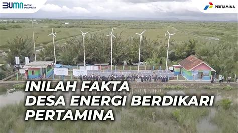 Yuk Intip Desa Energi Berdikari Pertamina Youtube