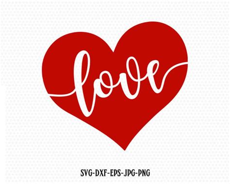 Valentine Svg Valentines Day Svg Love Svg Love Heart Etsy