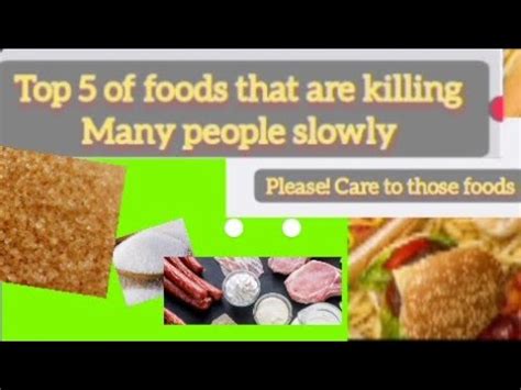 TOP 5 UNSAFE FOODS TO HEALTH Please Limits Those Foods To Save Your