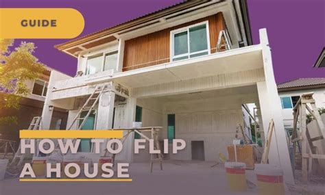 How To Flip A House: A Complete Guide For Beginners 2023