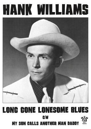 Hank Williams Long Gone Lonesome Blues Music Poster Print Posters