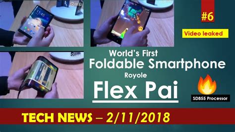 Flex Pai Worlds First Foldable Phonevideo Leaked Tech News Reveal