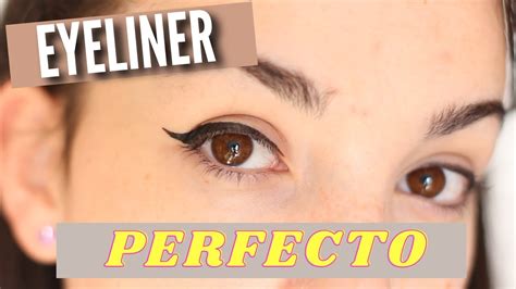 Como Hacer El Eyeliner Perfecto Delinear Los Ojos Para Principiantes