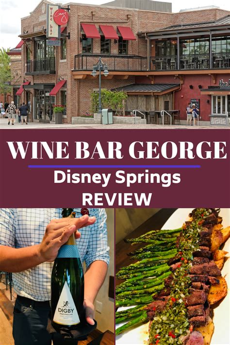 Wine Bar George At Disney Springs For Novice And Seasoned Wine Lovers