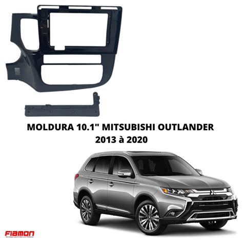 Moldura 2 Din 10 Polegadas Fiamon Mitsubishi Outlander 2013 à 2020