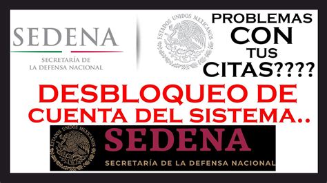 SEDENA México Cómo Desbloquear tu cuenta del Sistema de Citas YouTube