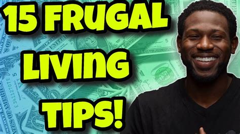 15 Frugal Living Tips How To Live Frugally To Save Money Youtube