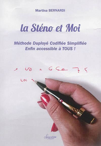 Livre La sténo et moi méthode Duployé codifiée simplifiée enfin