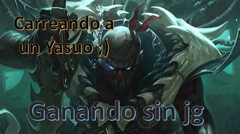 🤭 Carreando A Un Yasuo 😬 Con Pike Sin Jungla 😲 Fin De Temporada 9