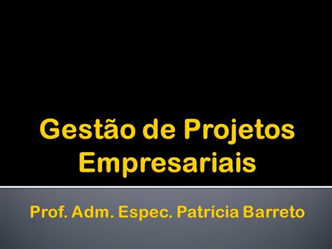 Introdução a gestão de projetos Área de conhecimento de projeto