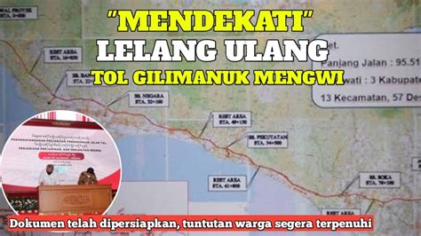 PERSIAPAN LELANG TOL GILIMANUK MENGWI YouTube