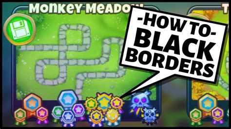 How To Get Black Border In BTD6 Bloons TD 6 YouTube