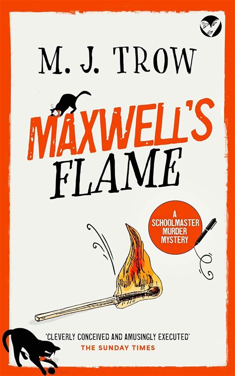 Maxwells Flame A Thrilling Murder Mystery With Plenty Of Twists