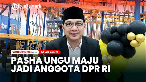 Gagal Jadi Gubernur Pasha Ungu Mencalonkan Diri Jadi Anggota DPR RI Di