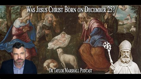 Was Jesus Christ Born On December 25 Youtube