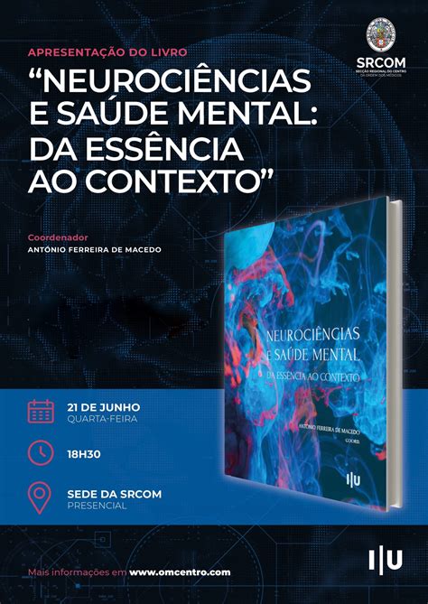 Apresentação do livro Neurociências e Saúde Mental Ordem dos Médicos