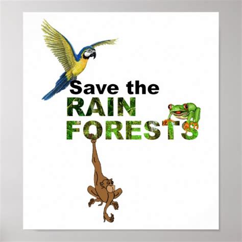 Save The Rainforests Poster