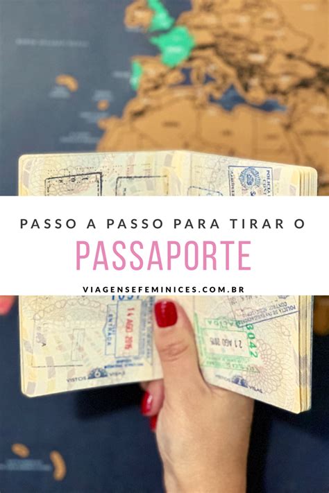 Como Tirar O Passaporte Passo A Passo Passaporte Passaporte