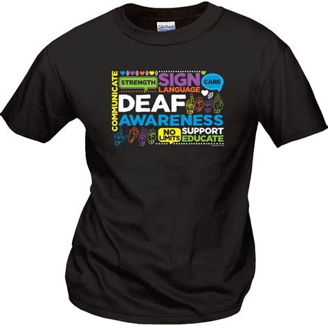 Promote Communication And Understand With Deaf Awareness Shirts May Is