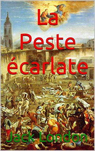 La Peste écarlate French Edition eBook London Jack Gruyer Paul