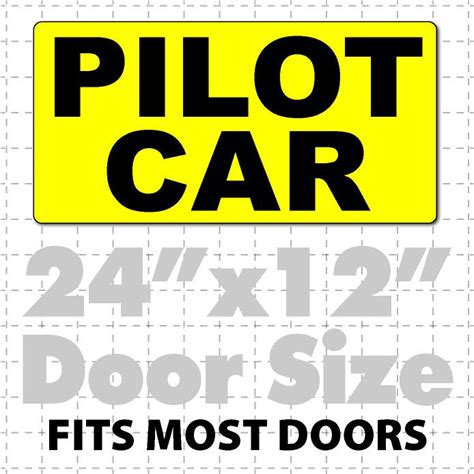 Pilot Car Magnetic Sign For Heavy Load Escort 24x12