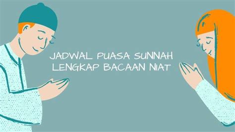 Jadwal Puasa Sunnah Februari 2021 Tanggal 25 26 27 Puasa Ayyamul