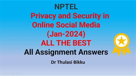 Nptel Privacy And Security In Online Social Media All Assignment