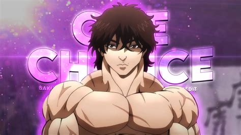 Baki Vs Muhammed Jr One Chance Edit Amv Youtube