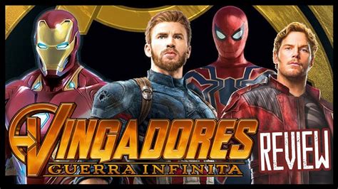 VINGADORES GUERRA INFINITA É BOM CRÍTICA REVIEW SEM SPOILERS