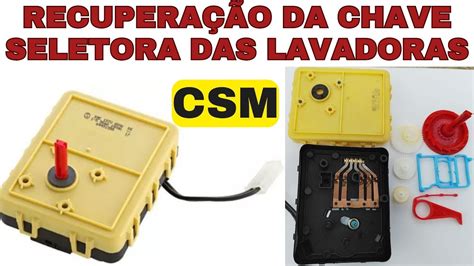 Chave Seletora Motorizada Das Lavadoras Veja Como Simples Desmontar